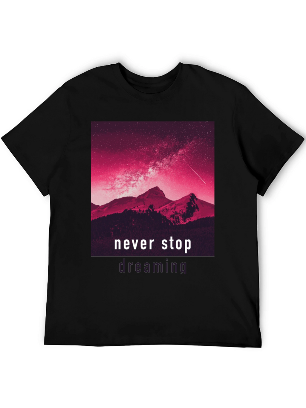 Never Stop Dreaming Graphic Tee