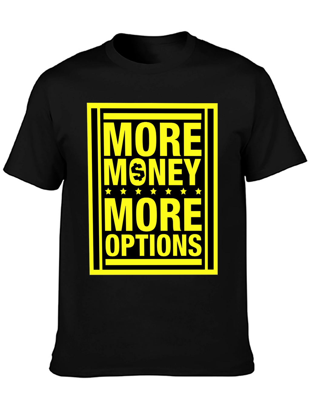 More Money More Options Graphic Tee