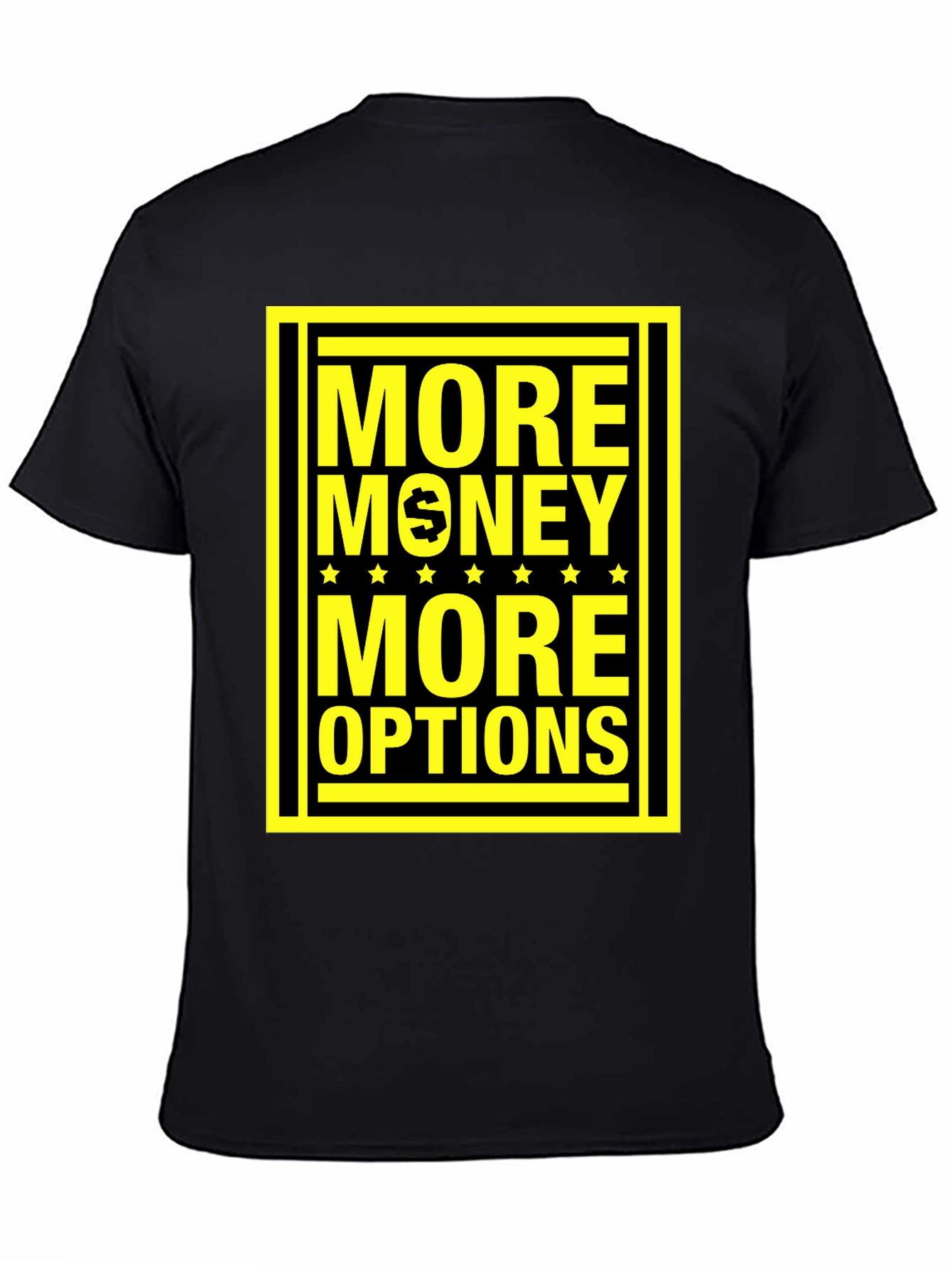 More Money More Options Graphic Tee