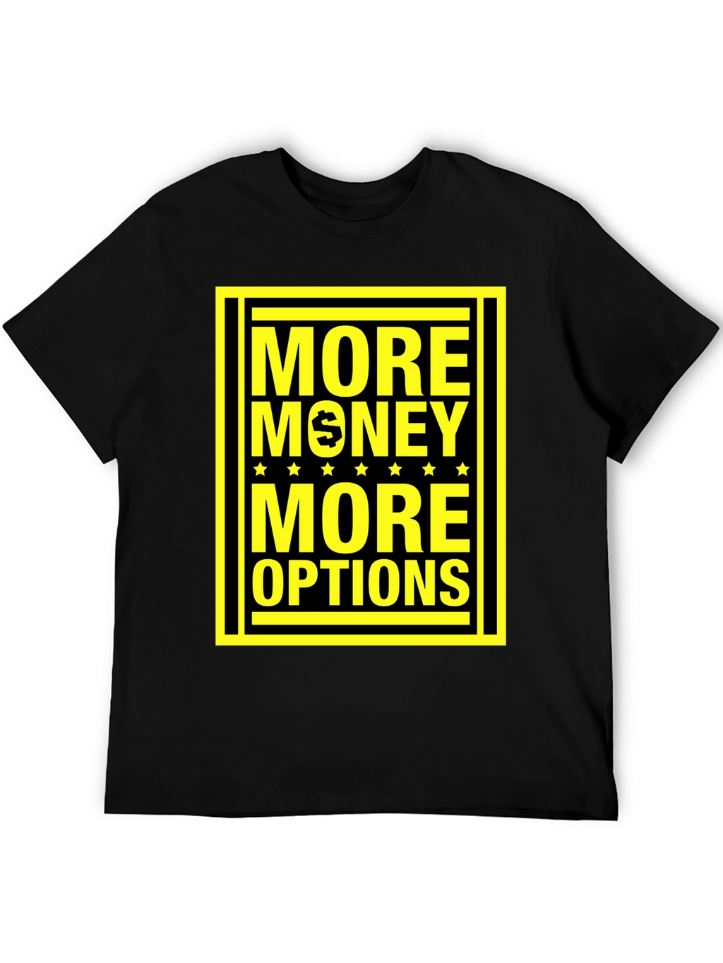 More Money More Options Graphic Tee