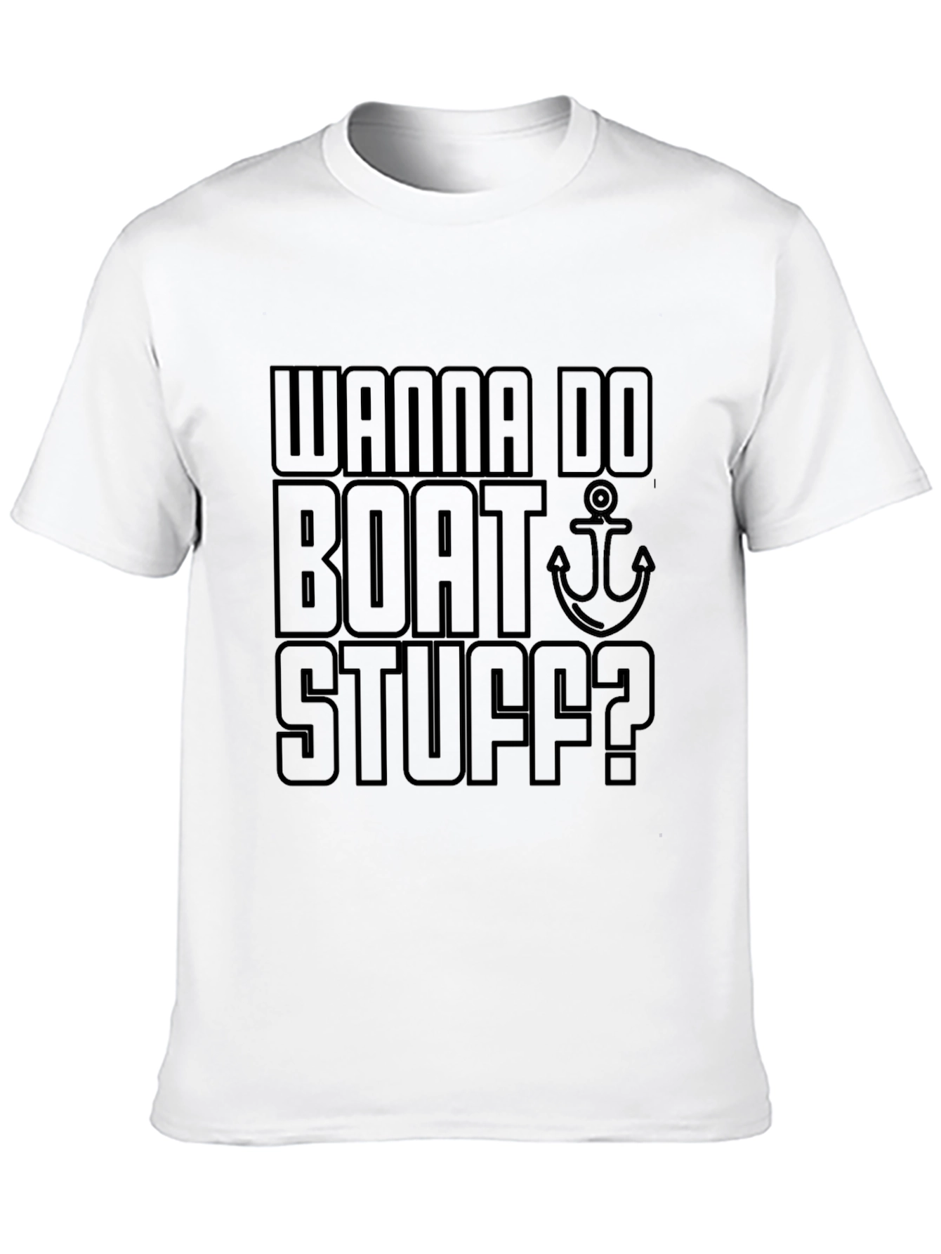 Wanna Do Boat Stuff? Graphic Tee - Black