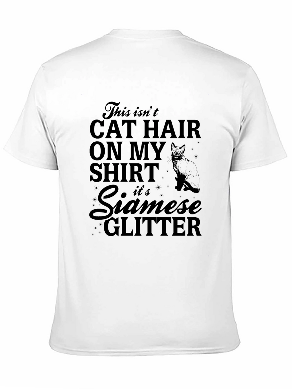 Funny Cat Lover T-Shirt - Siamese Glitter