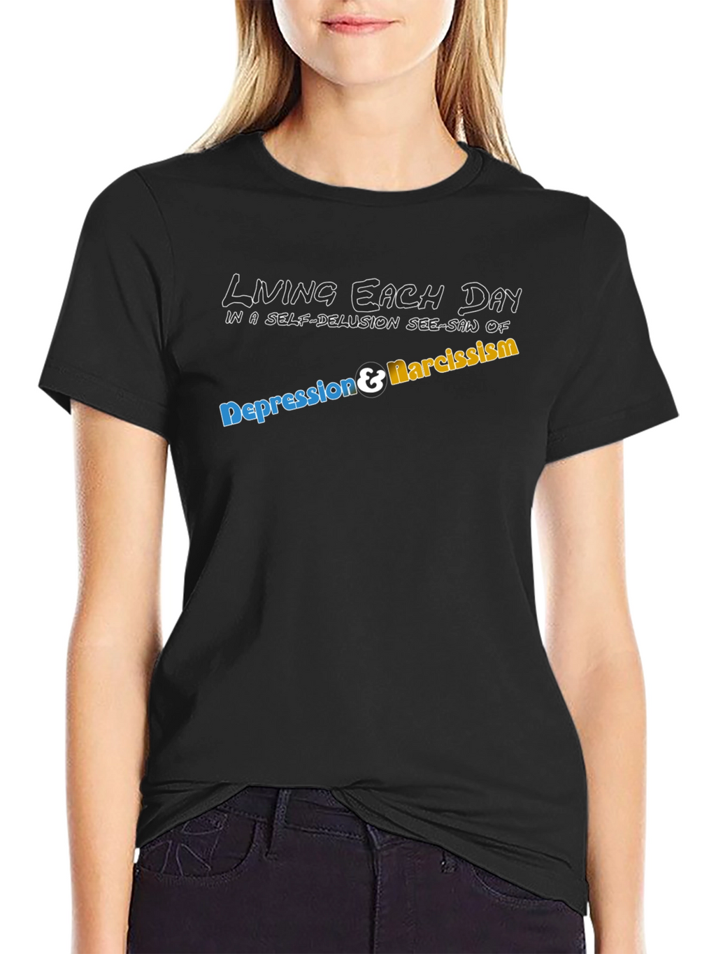 Living with Depression & Narcissism T-Shirt