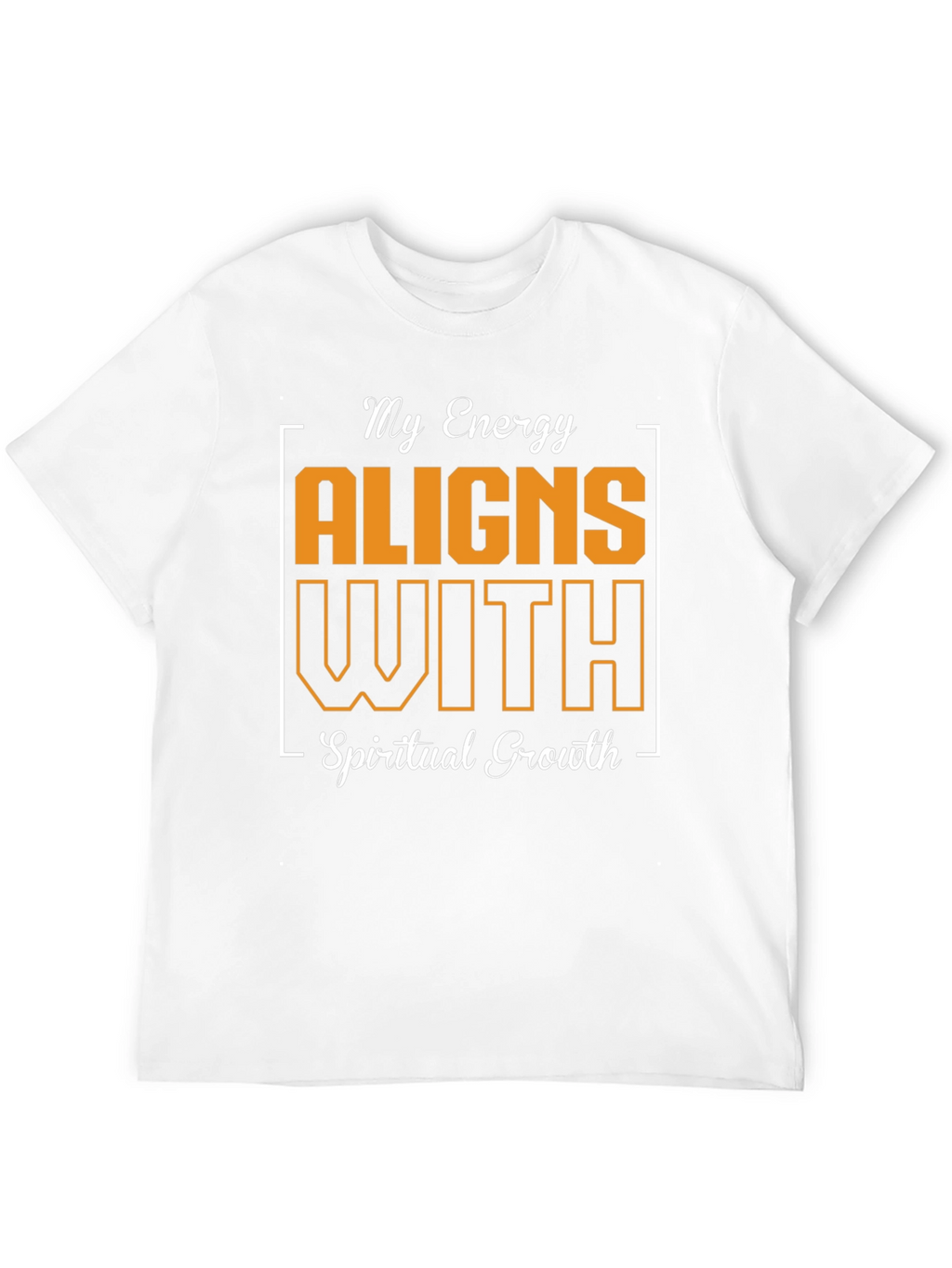 My Energy Aligns With Spiritual Growth T-Shirt