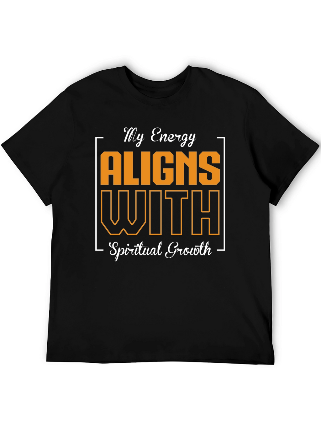 My Energy Aligns With Spiritual Growth T-Shirt