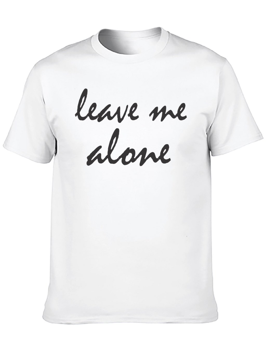 Leave Me Alone Black T-Shirt