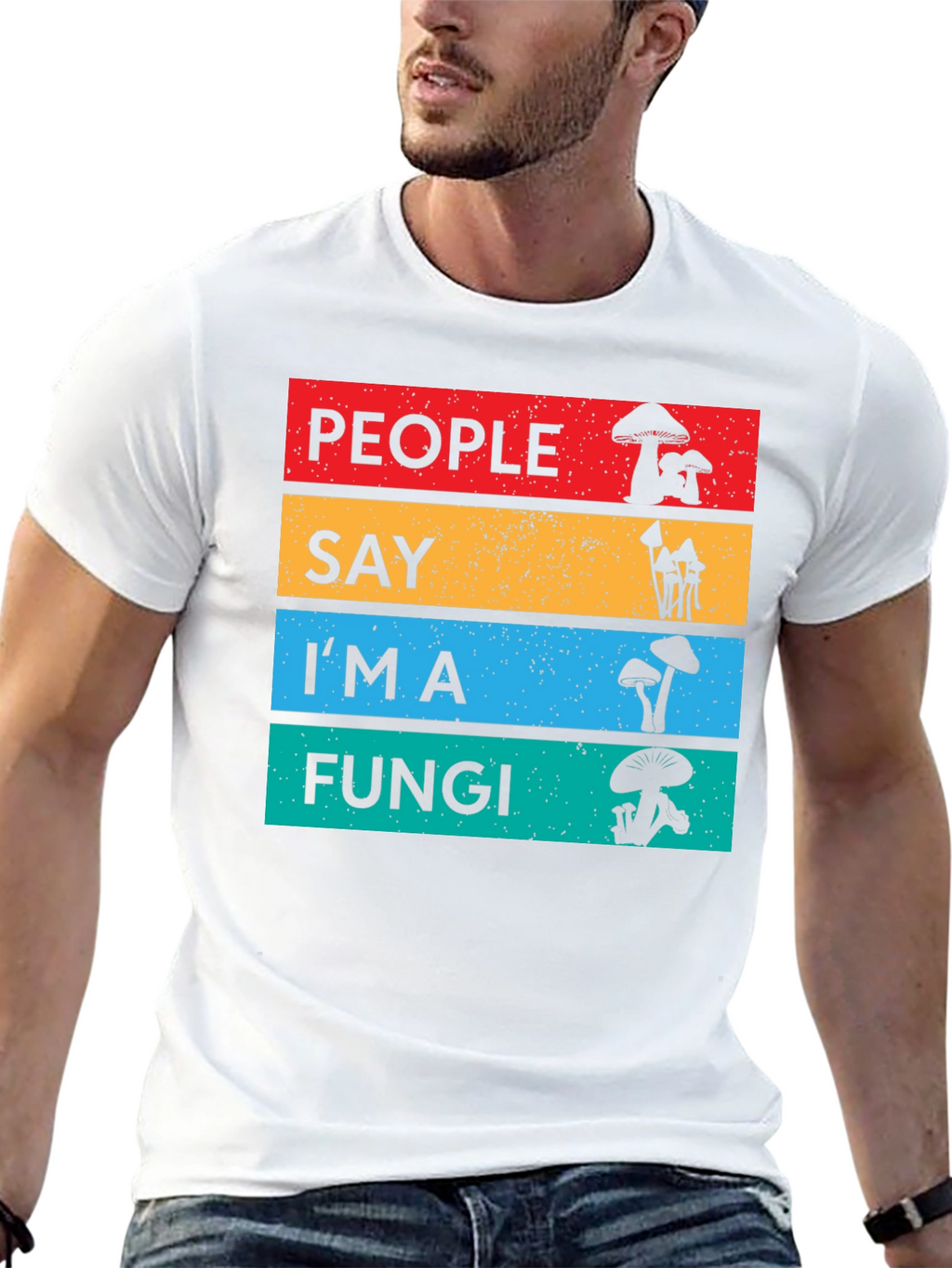 People Say Im a Fungi T-Shirt