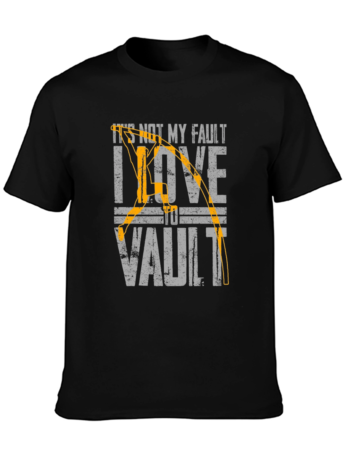 Vaulting T-Shirt - Its Not My Fault I Love To Vault