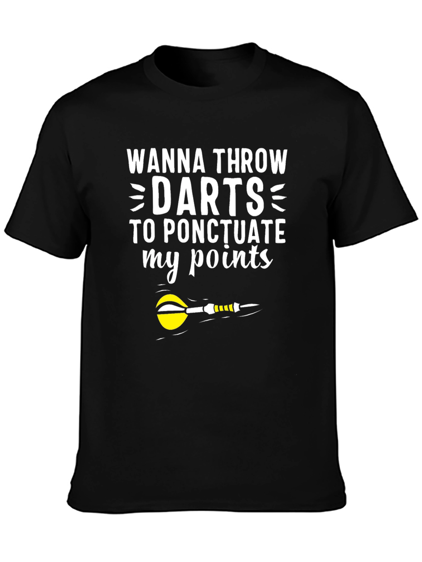 Wanna Throw Darts T-Shirt
