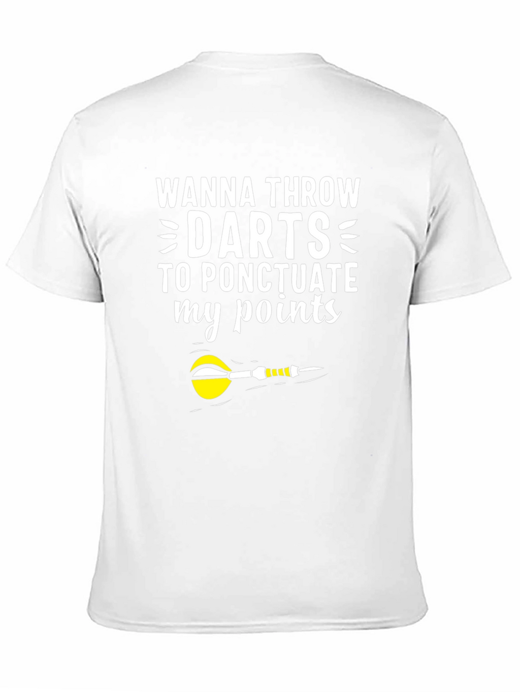 Wanna Throw Darts T-Shirt