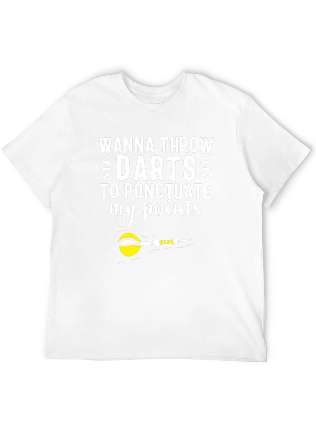 Wanna Throw Darts T-Shirt