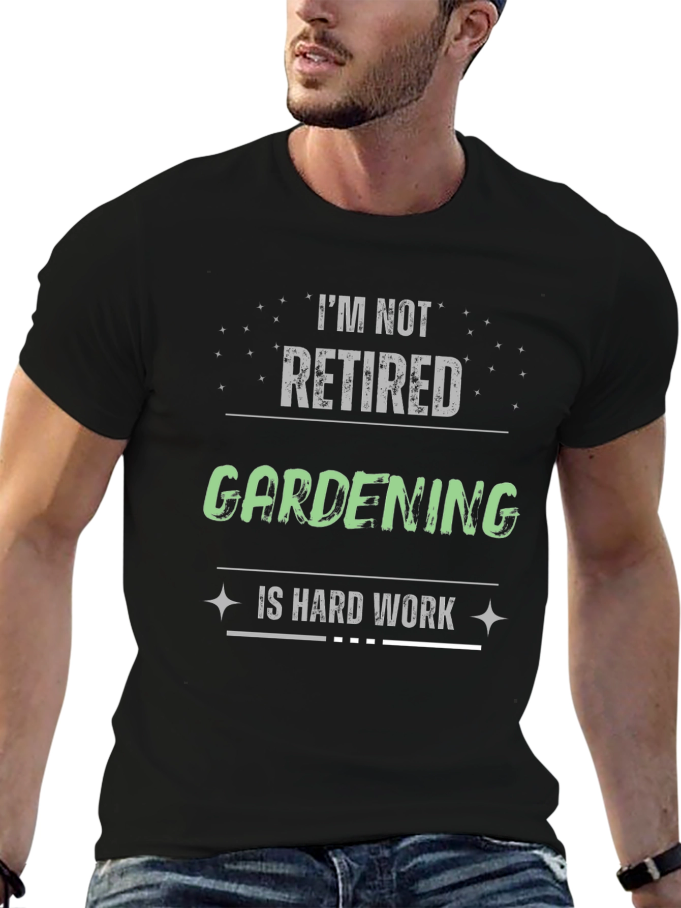 Gardening is Hard Work T-Shirt