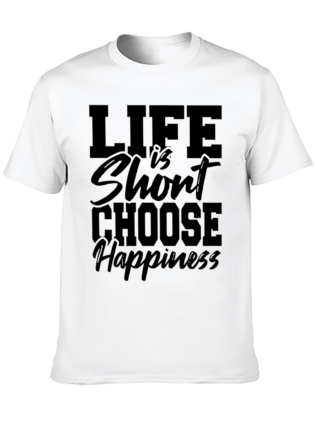 Life is Short Choose Happiness Black Graphic Tee