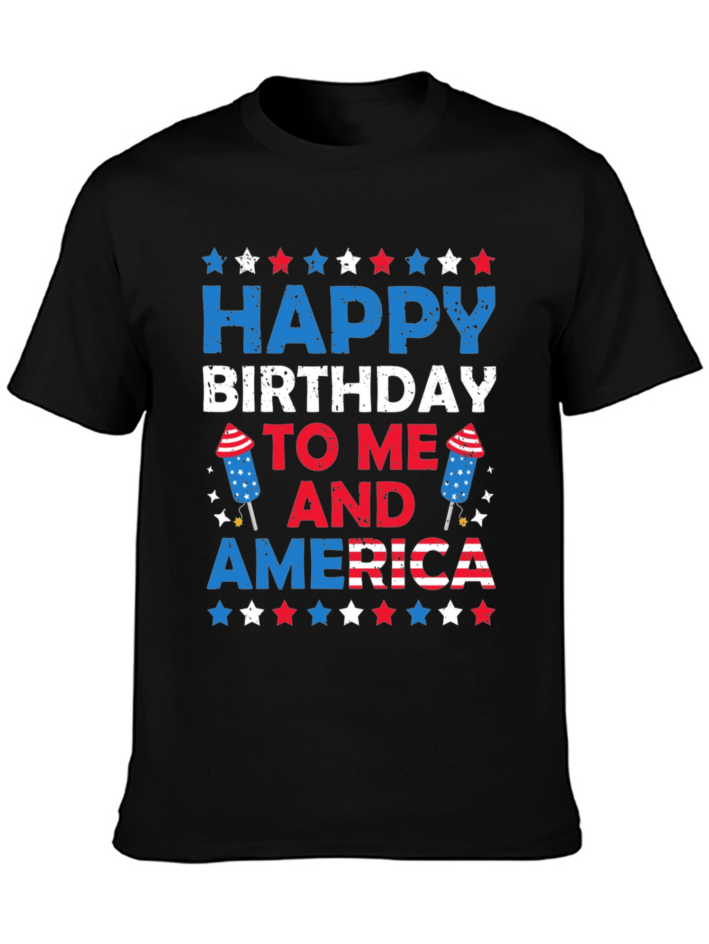 Happy Birthday to Me and America T-Shirt