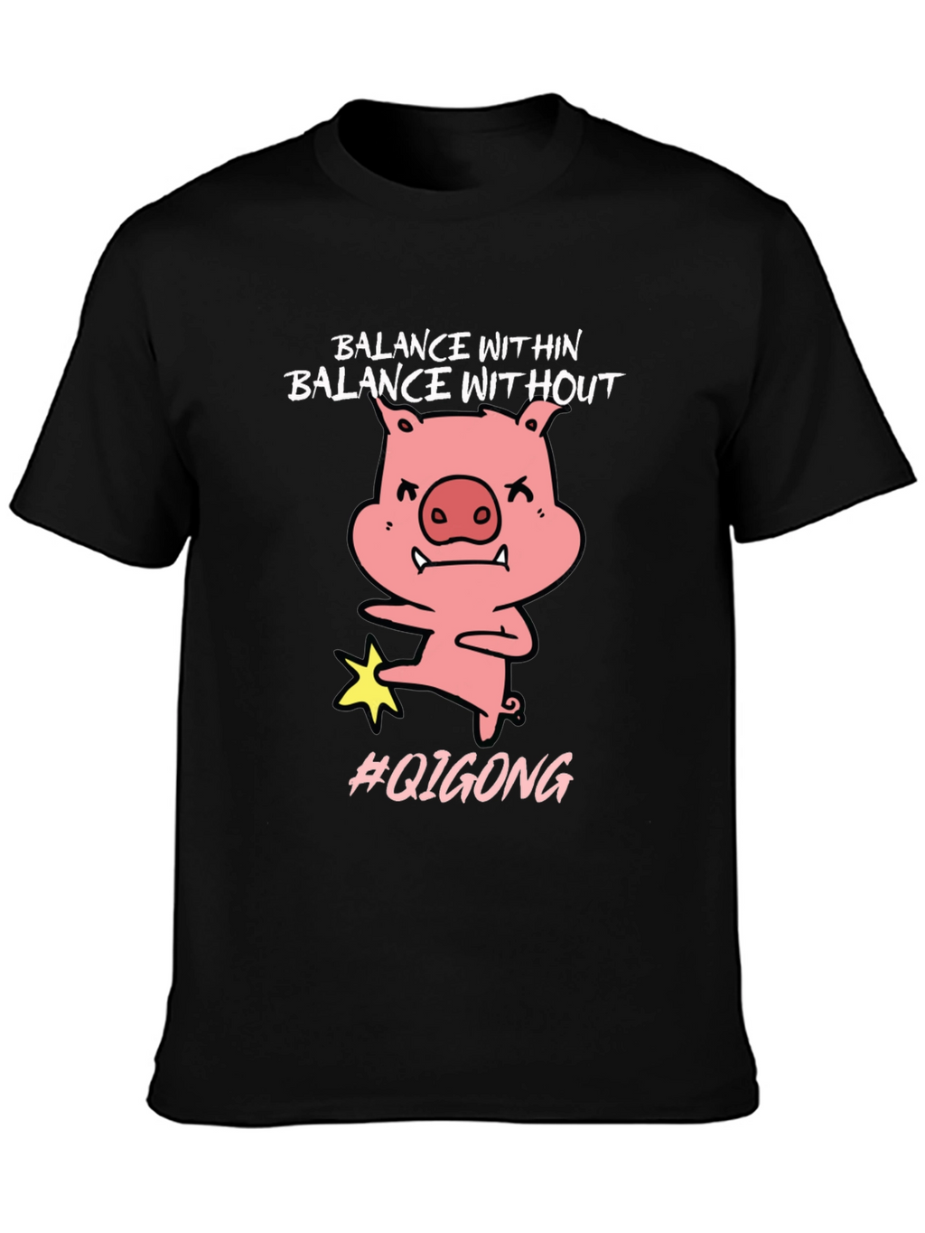 Balance Within Funny Pig Qigong T-Shirt