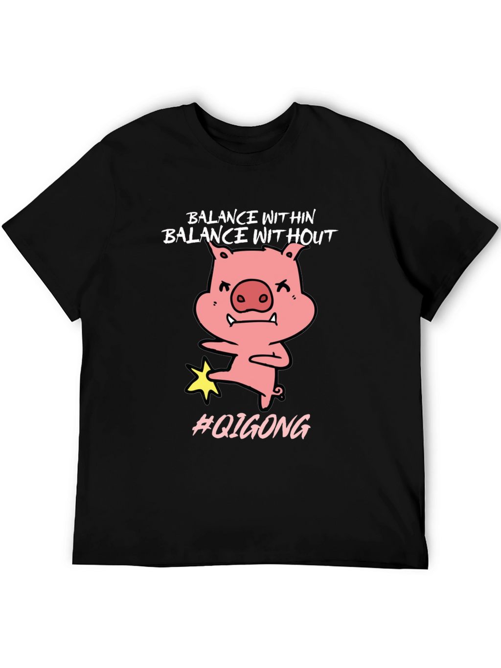 Balance Within Funny Pig Qigong T-Shirt