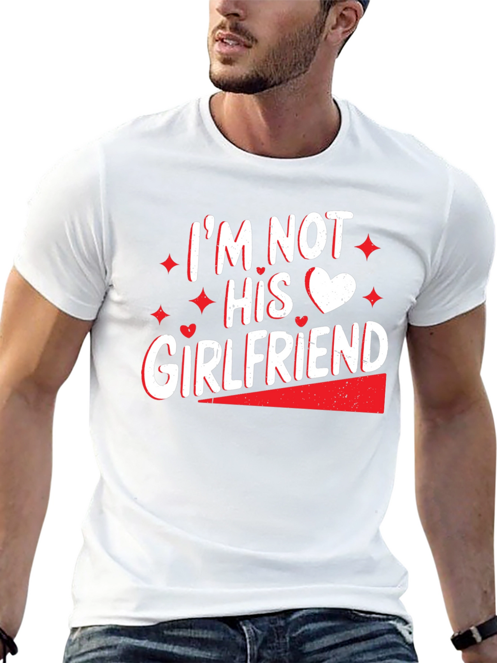 Im Not His Girlfriend T-Shirt