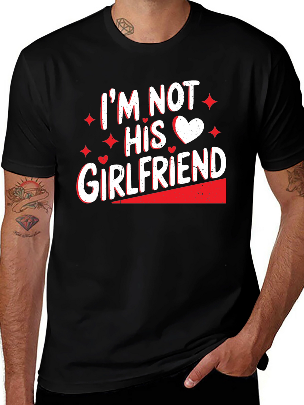 Im Not His Girlfriend T-Shirt