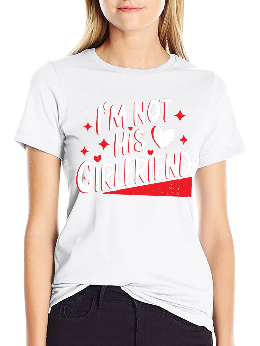 Im Not His Girlfriend T-Shirt