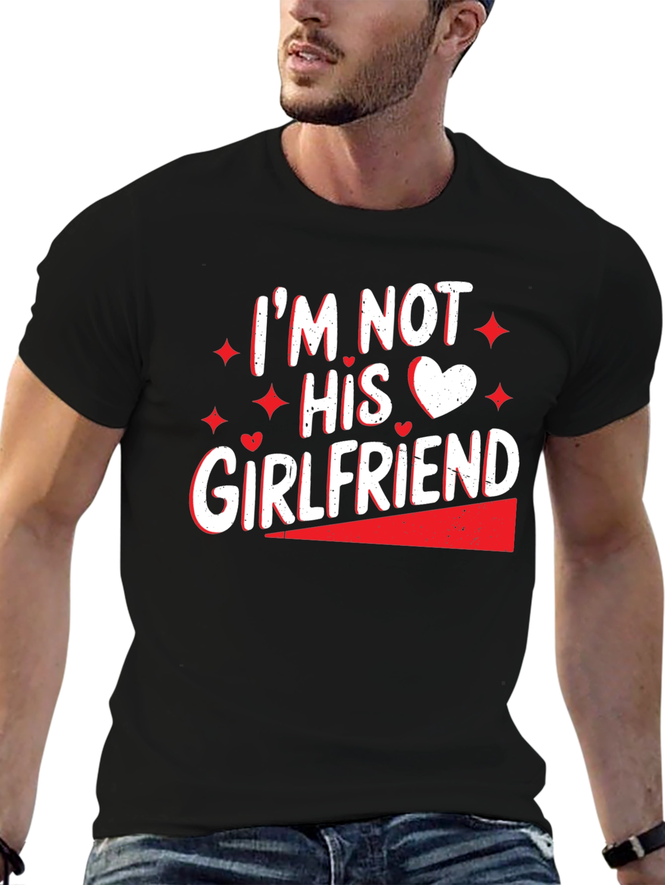 Im Not His Girlfriend T-Shirt