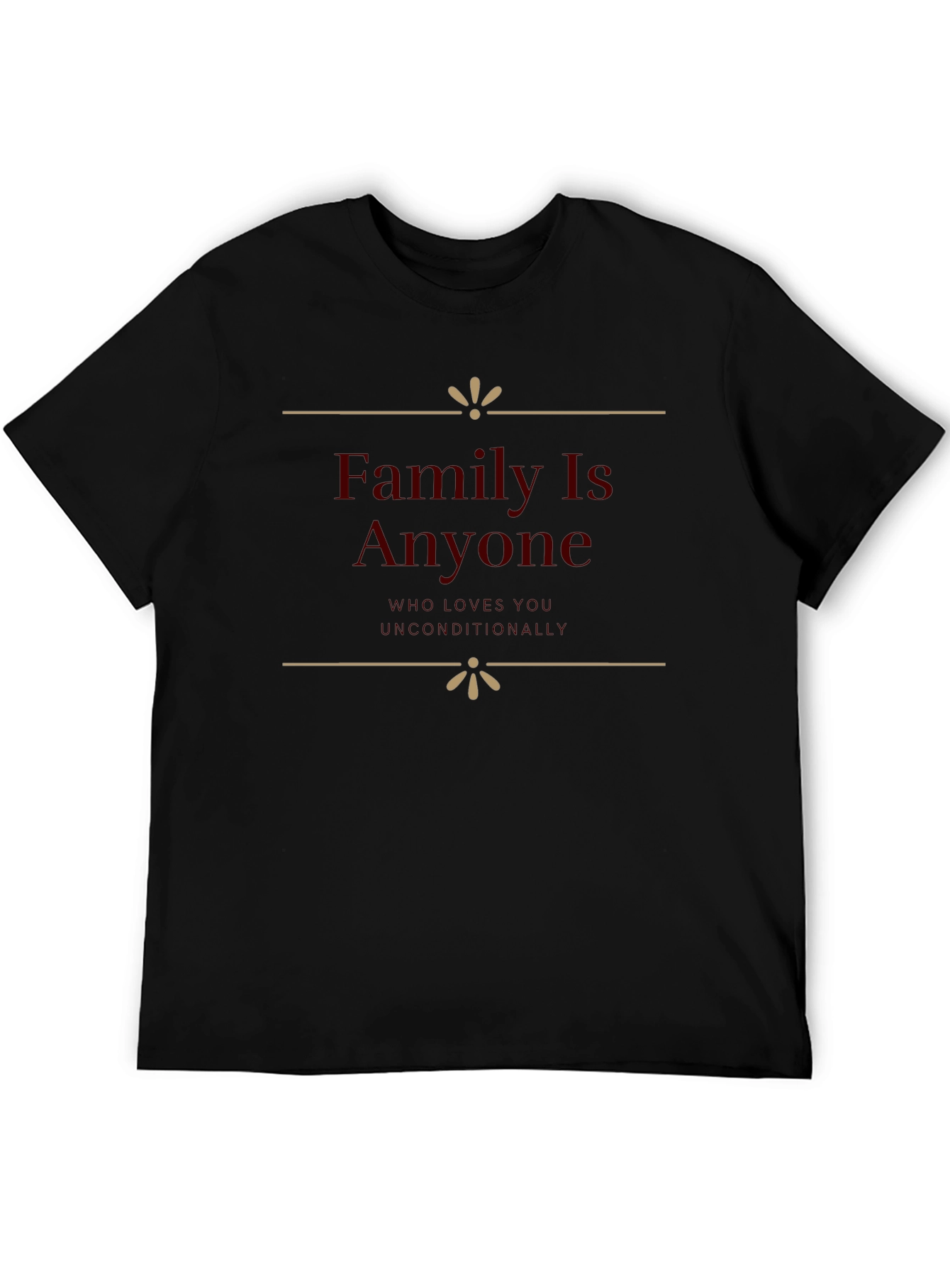 Family is Anyone T-Shirt - Black