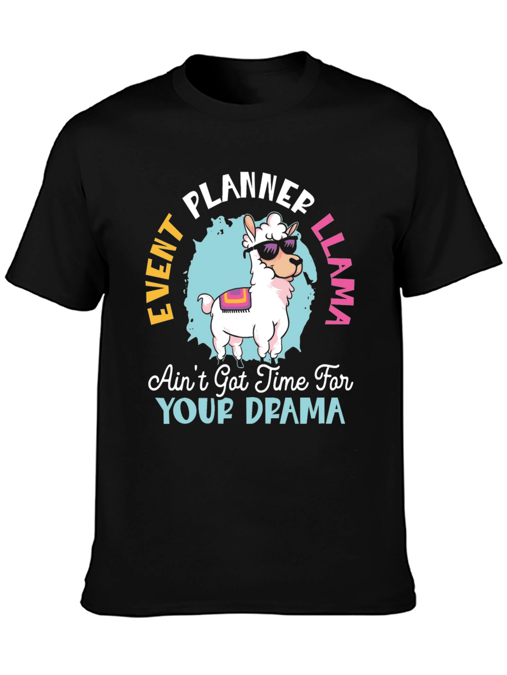 Event Planner Llama T-Shirt Funny Graphic Tee