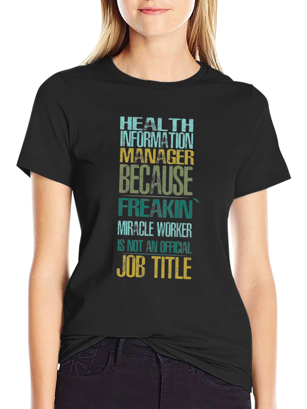 Health Information Manager T-Shirt