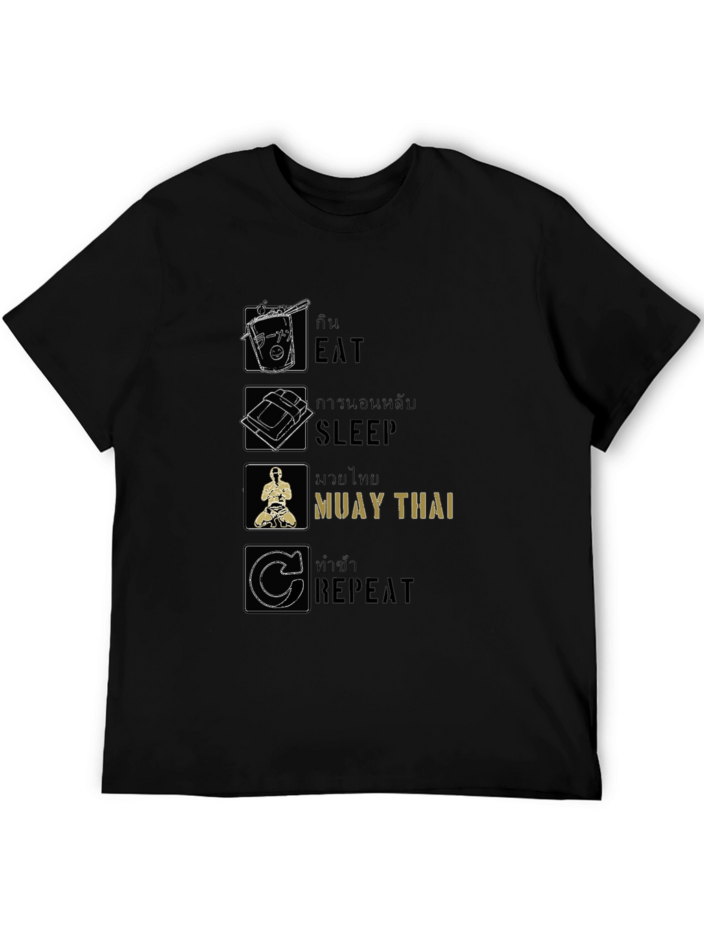Eat Sleep Muay Thai Repeat T-Shirt