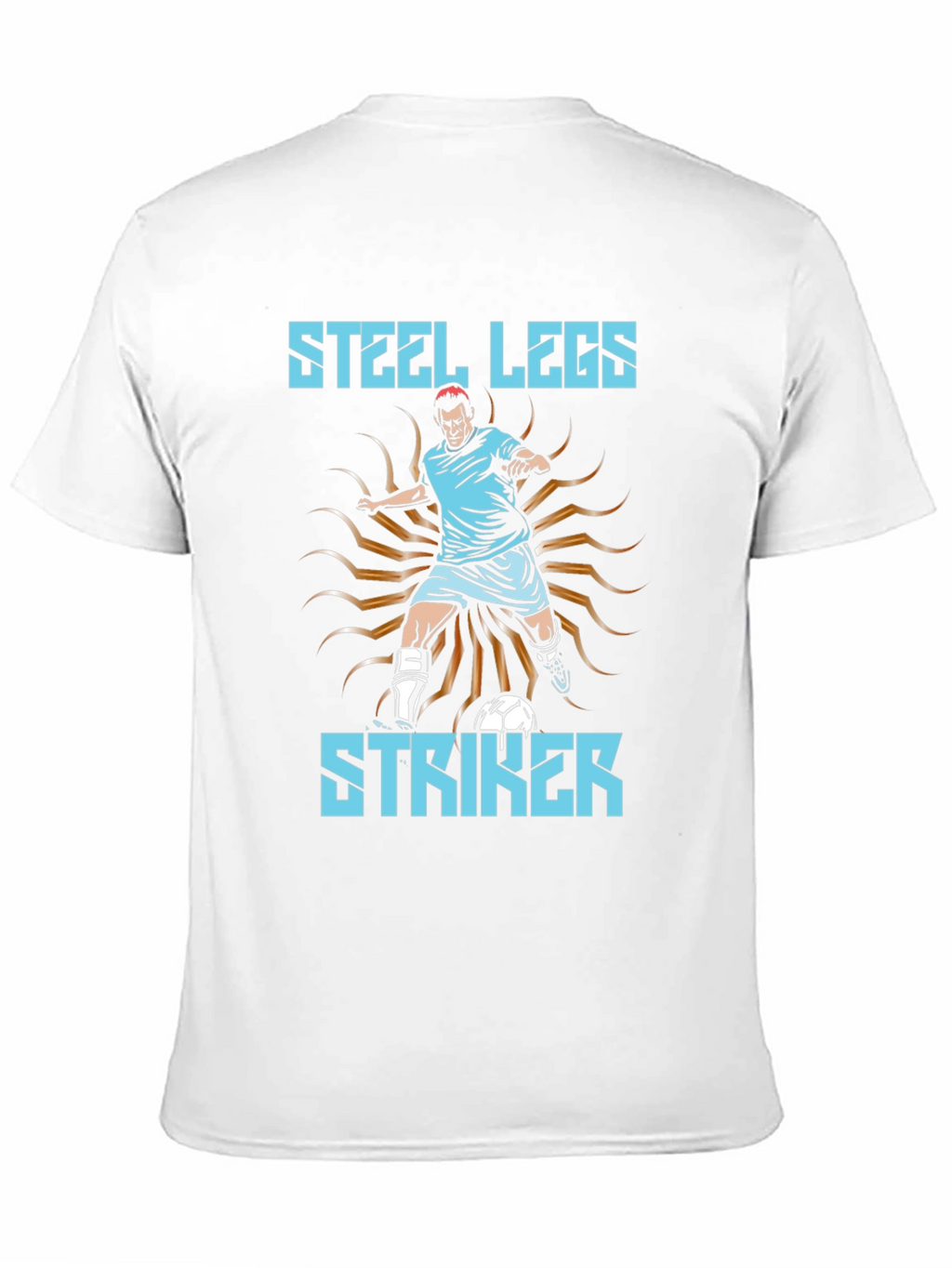 Steel Legs Striker Soccer T-Shirt