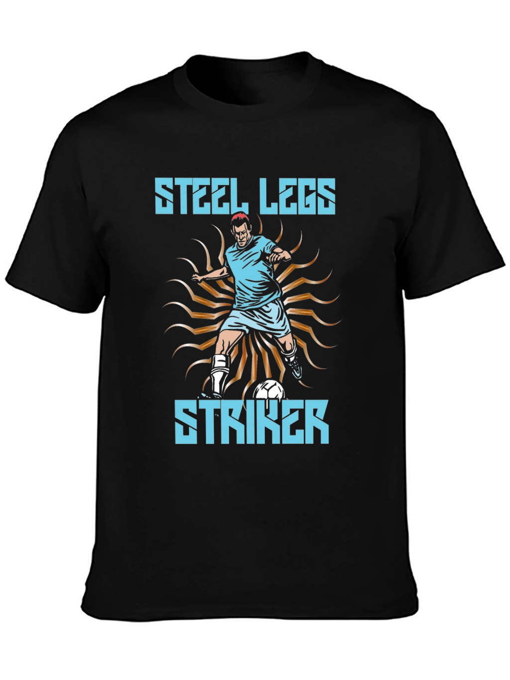 Steel Legs Striker Soccer T-Shirt