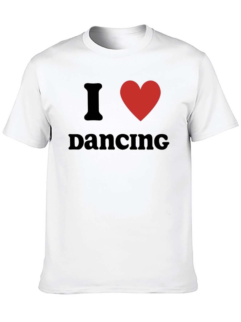 I Love Dancing T-Shirt