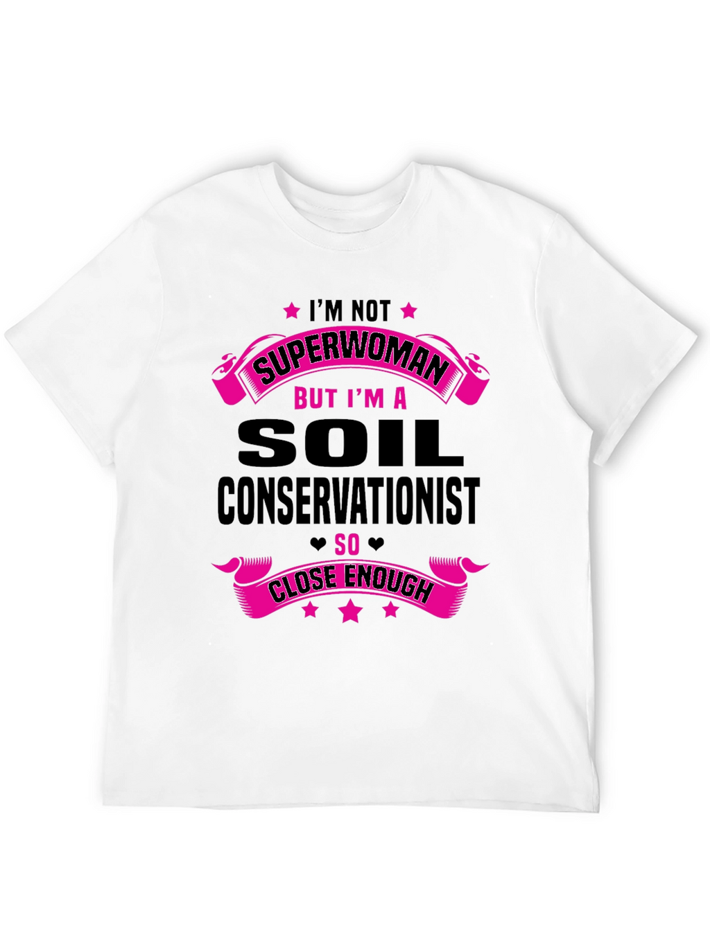 Soil Conservationist Funny T-Shirt