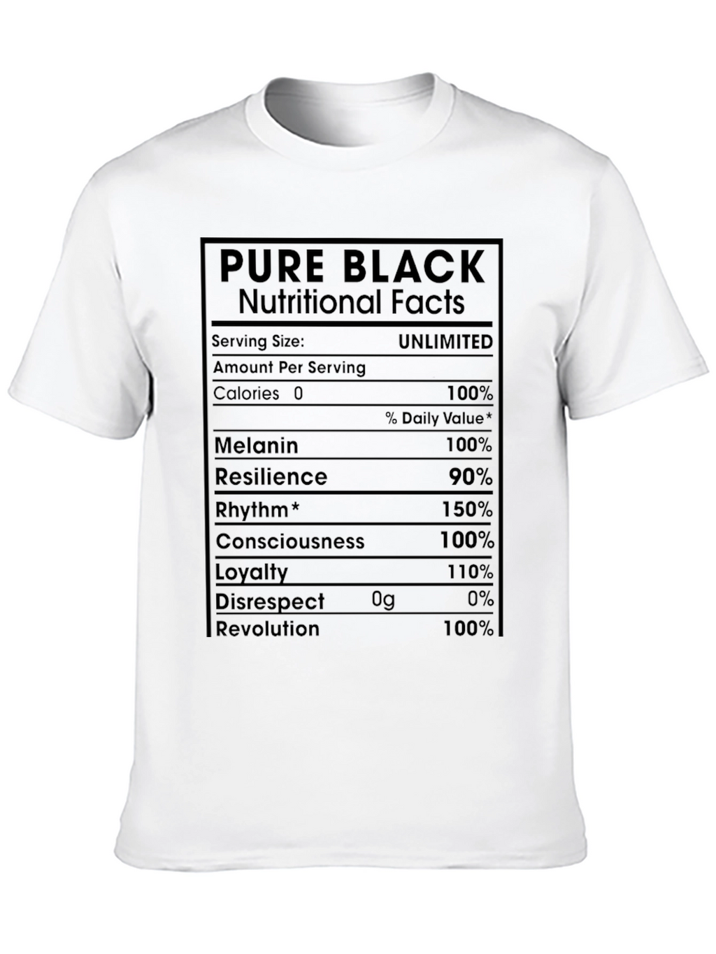 Pure Black Nutritional Facts Graphic T-Shirt