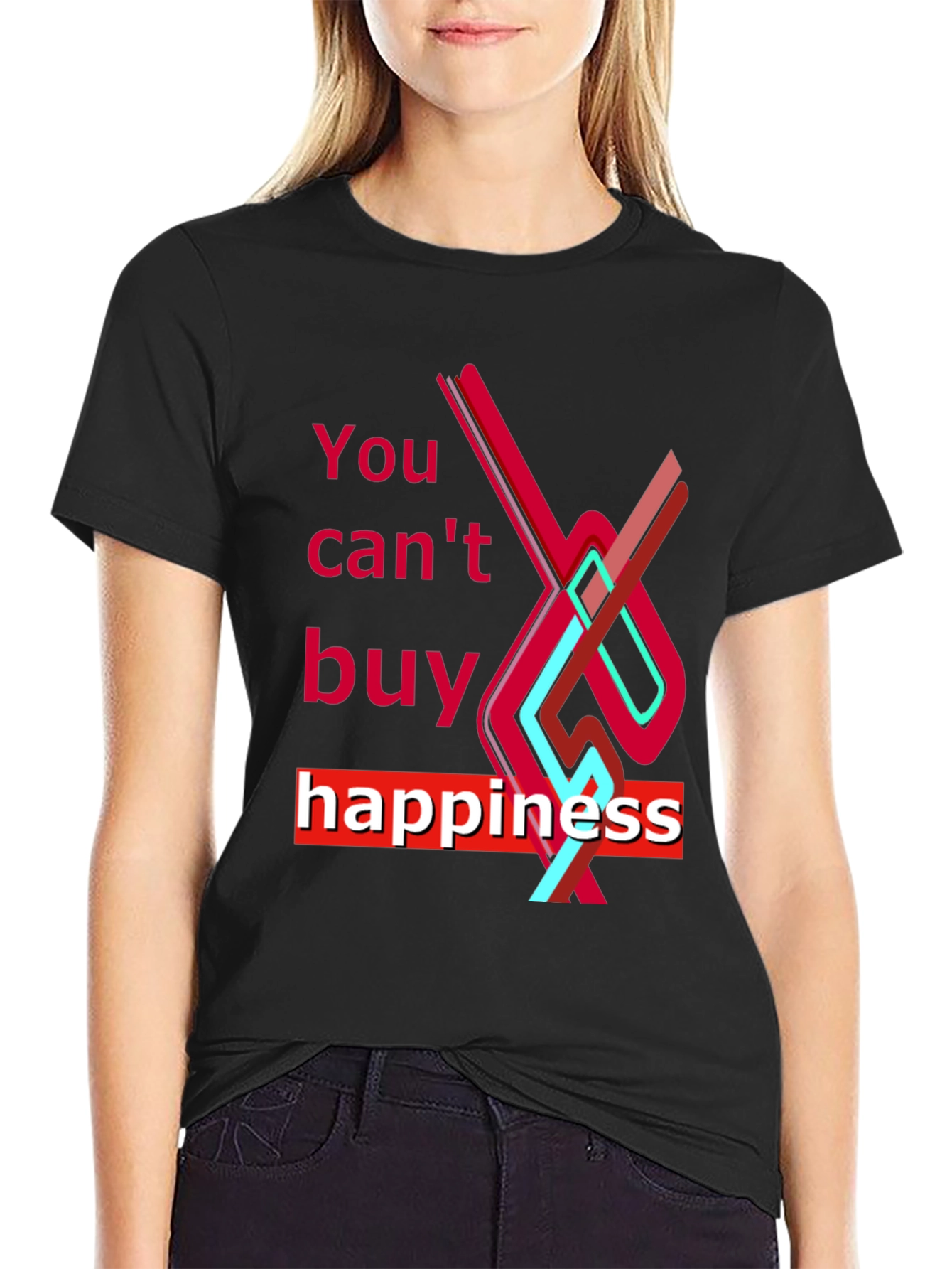You Cant Buy Happiness Graphic Tee