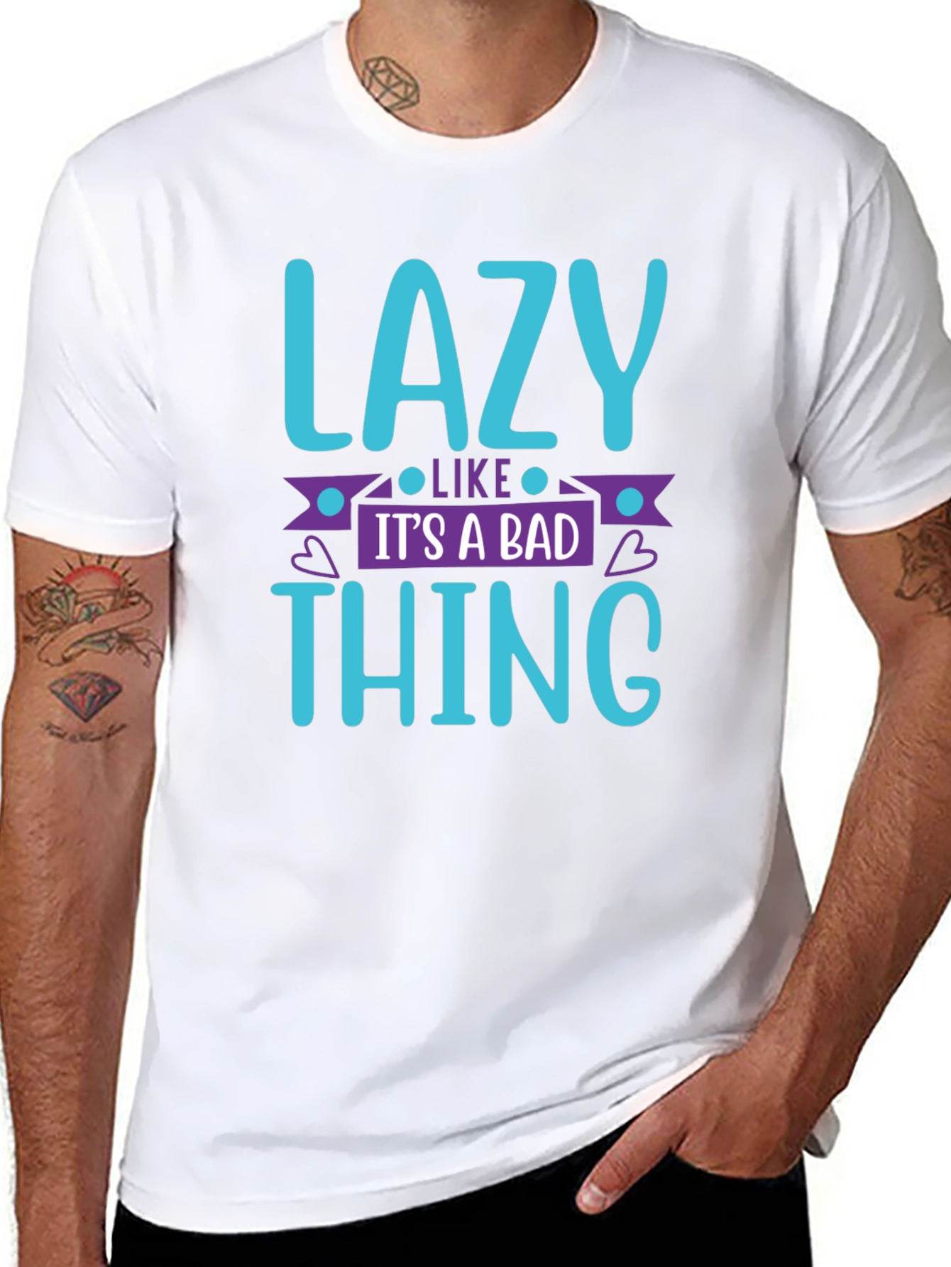 Lazy Like Its a Bad Thing T-Shirt