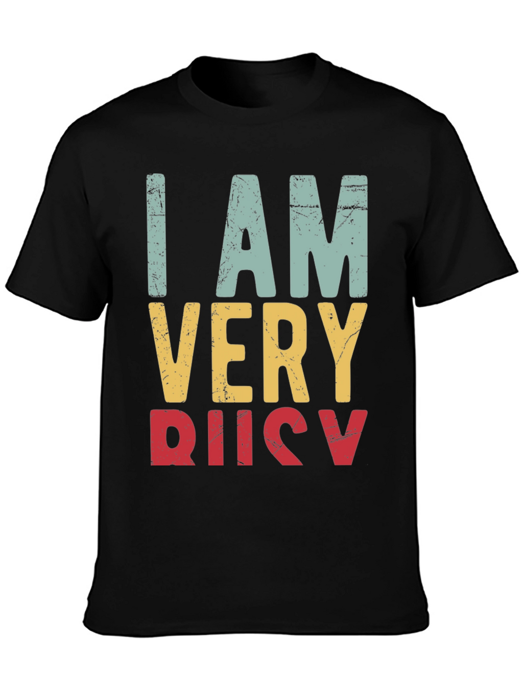 I Am Very Busy Retro Graphic Tee