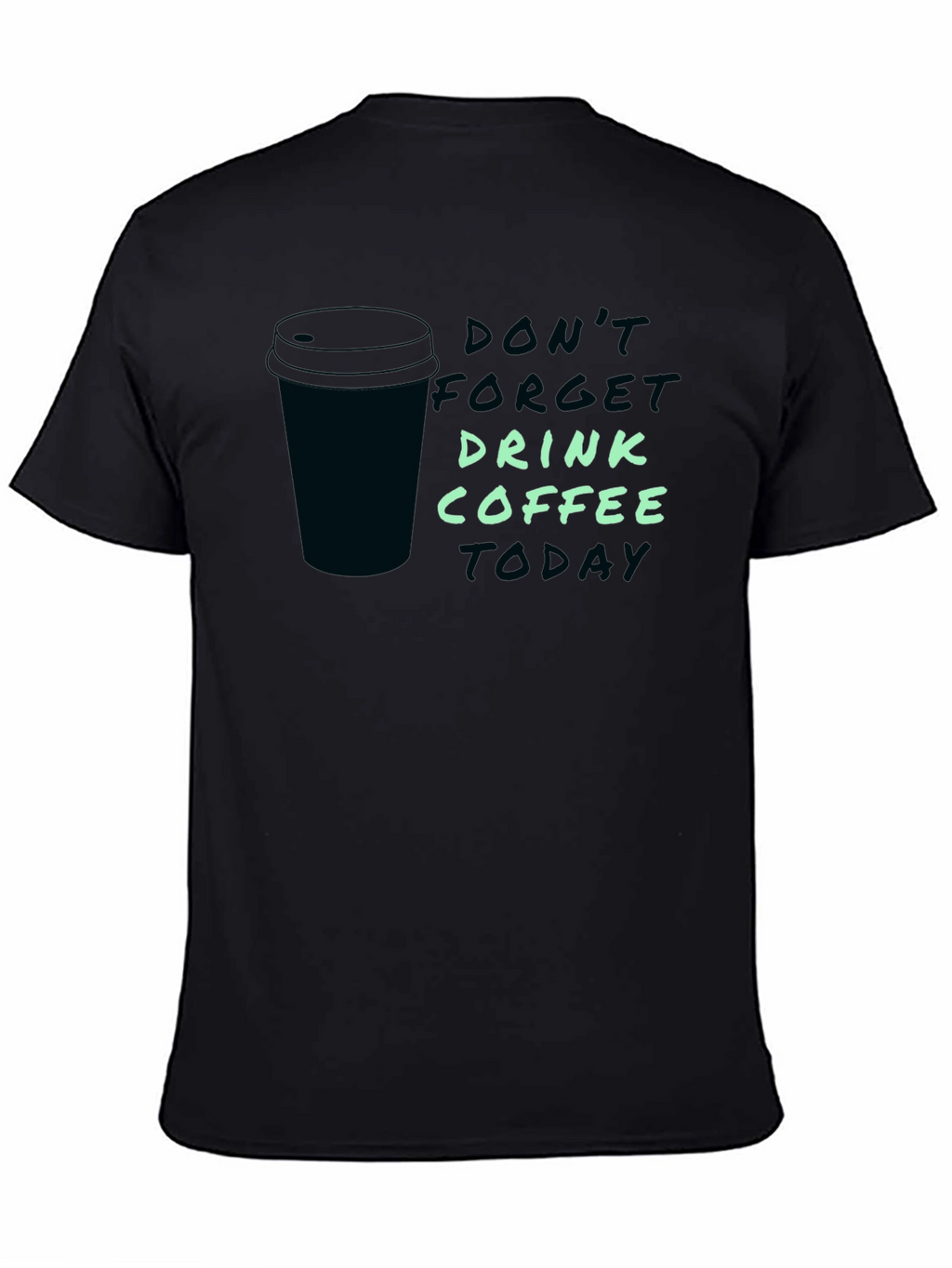 Drink Coffee Graphic Tee
