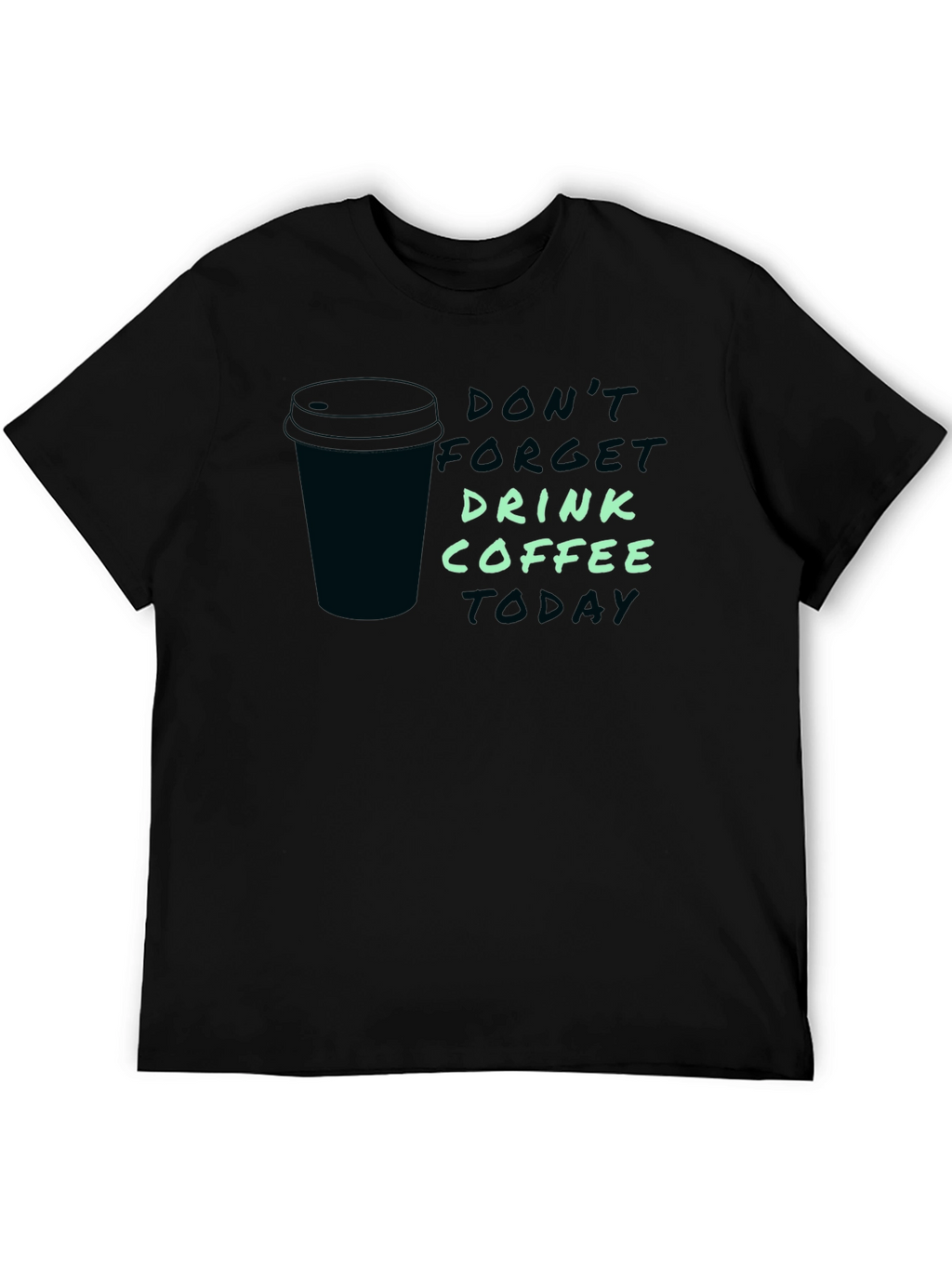 Drink Coffee Graphic Tee