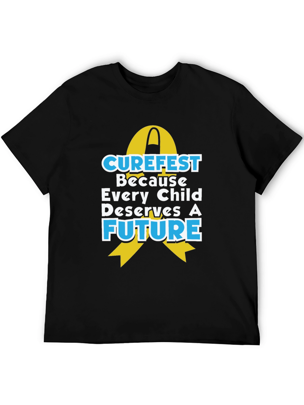 Curefest T-Shirt: Every Child Deserves a Future