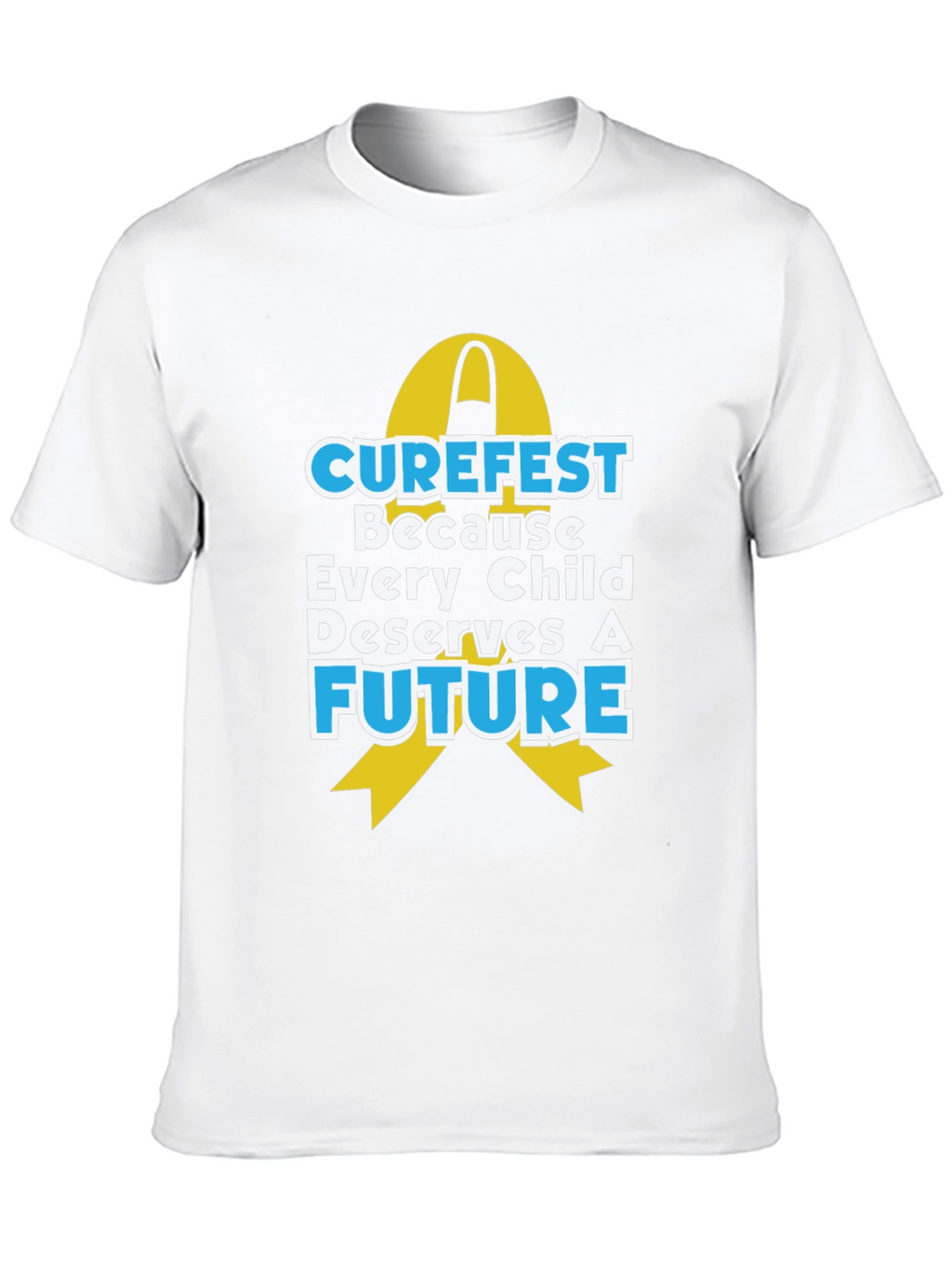 Curefest T-Shirt: Every Child Deserves a Future