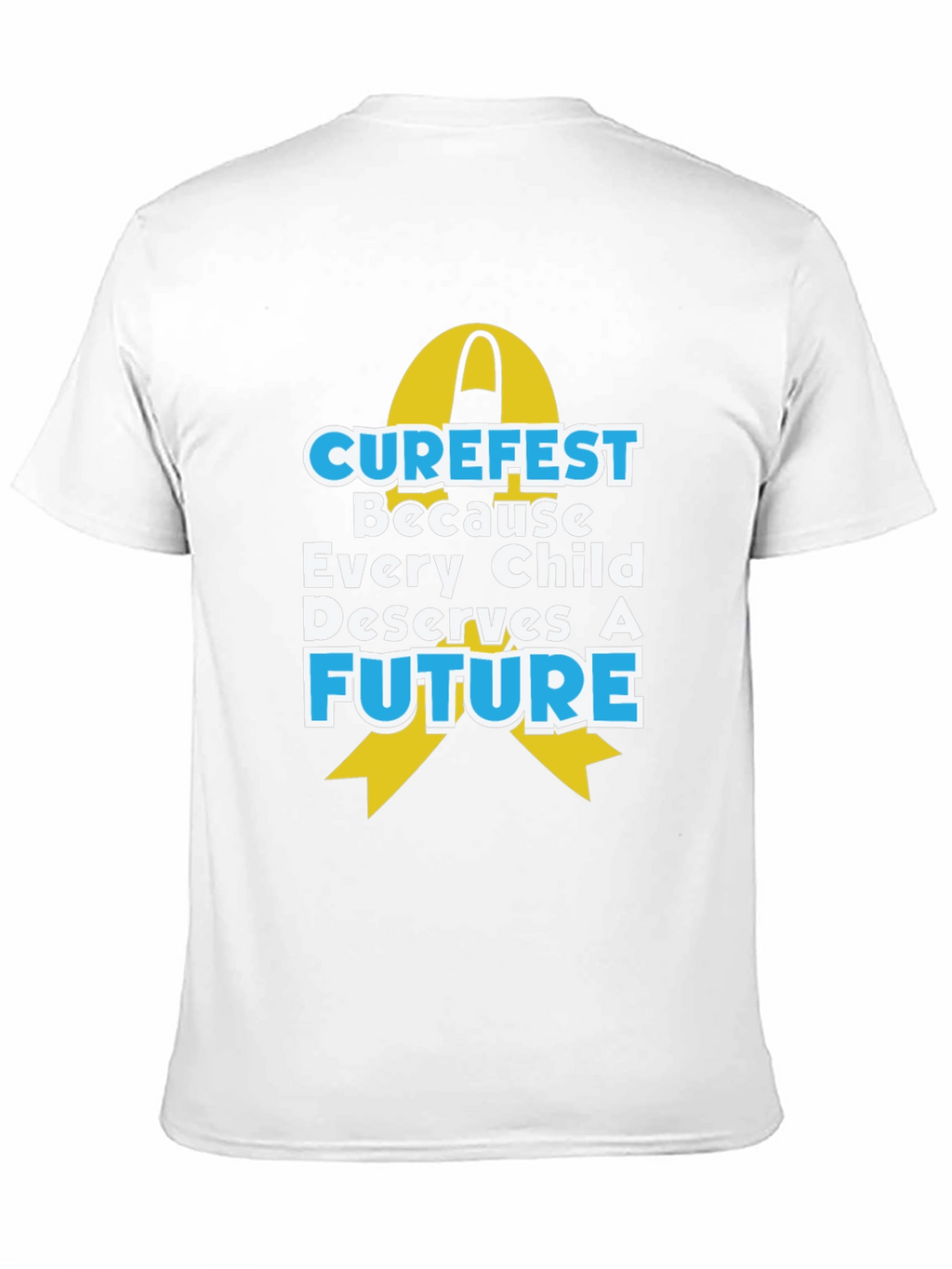 Curefest T-Shirt: Every Child Deserves a Future