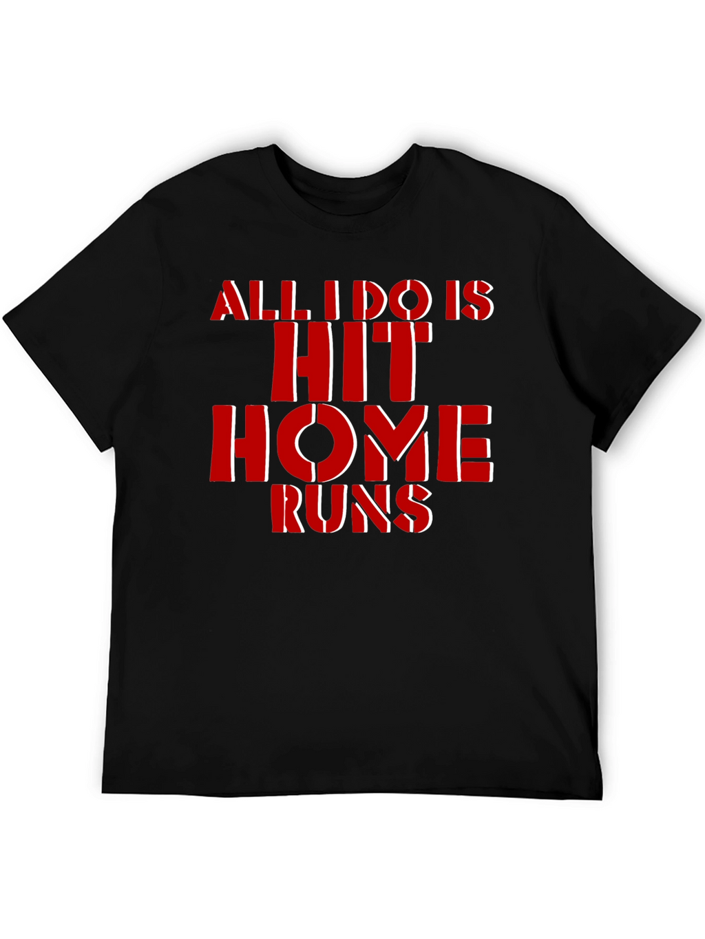 Hit Home Runs T-Shirt - Baseball Fan Tee