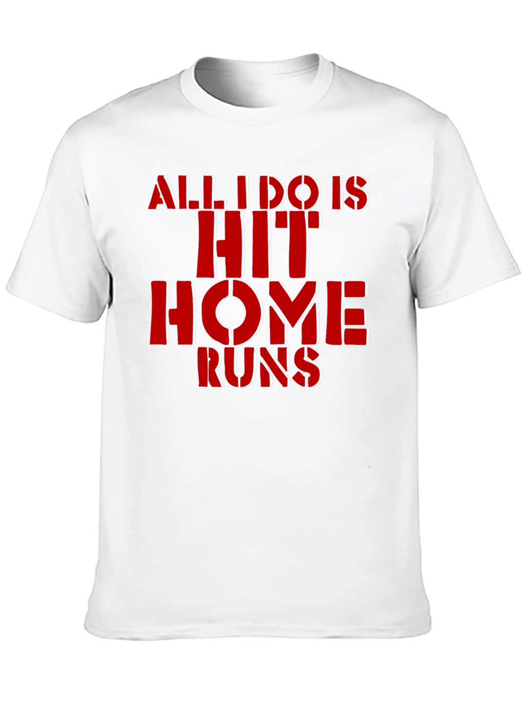 Hit Home Runs T-Shirt - Baseball Fan Tee
