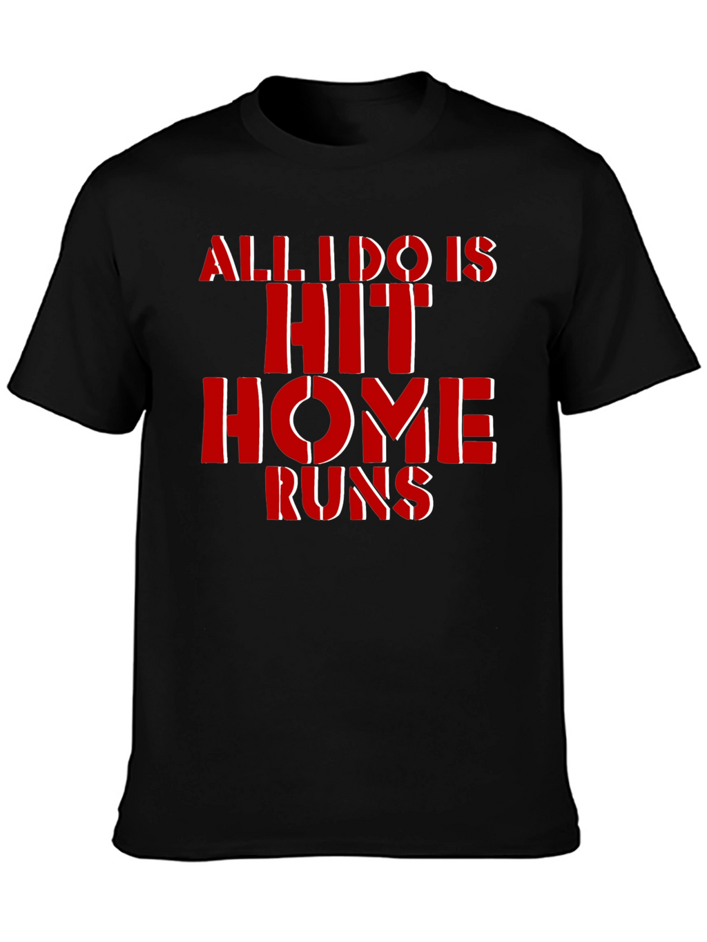 Hit Home Runs T-Shirt - Baseball Fan Tee