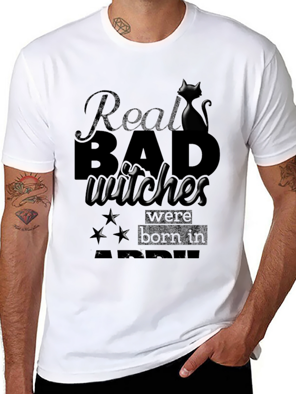 Real Bad Witches Born In T-Shirt
