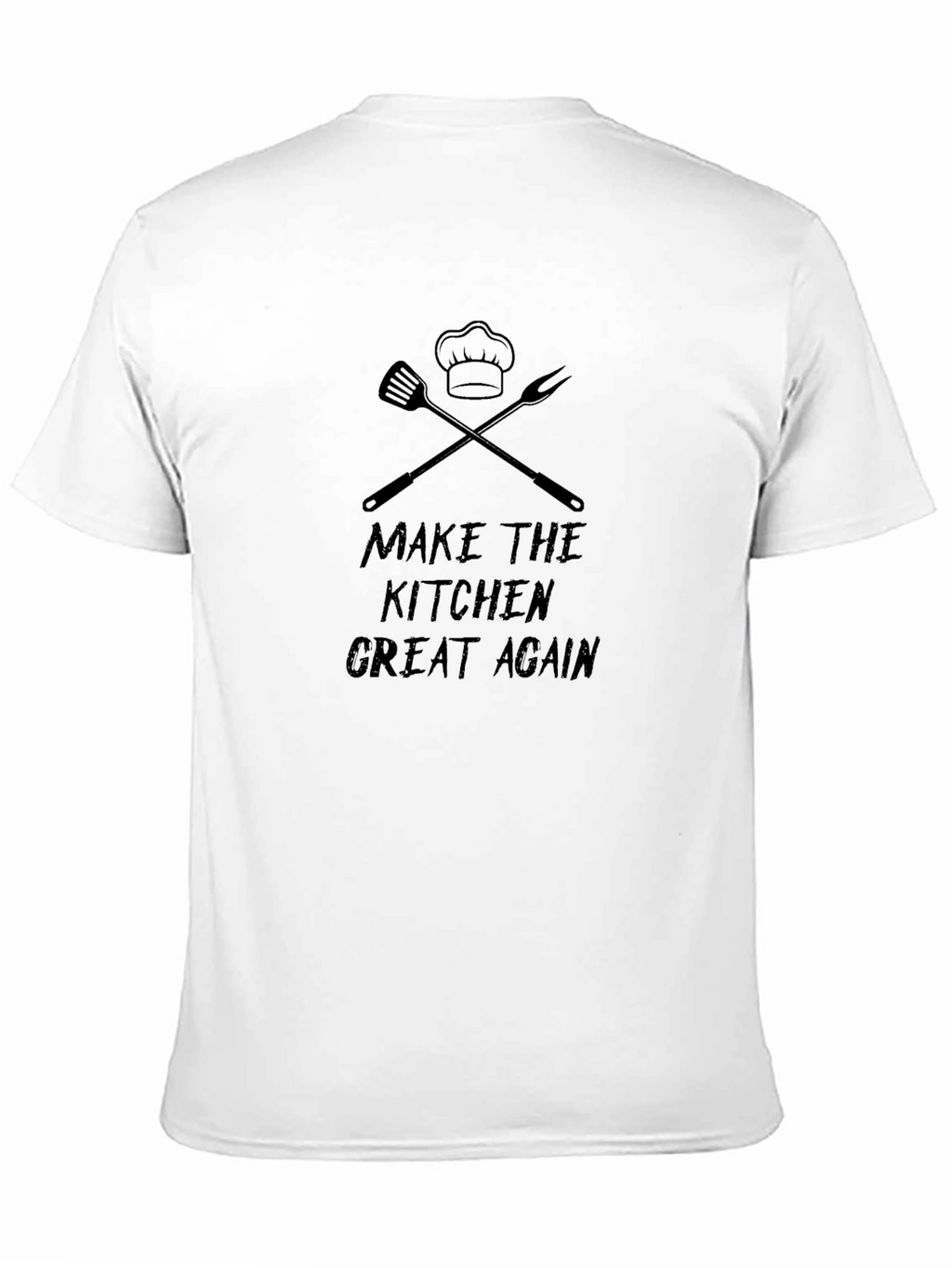 Make the Kitchen Great Again T-Shirt