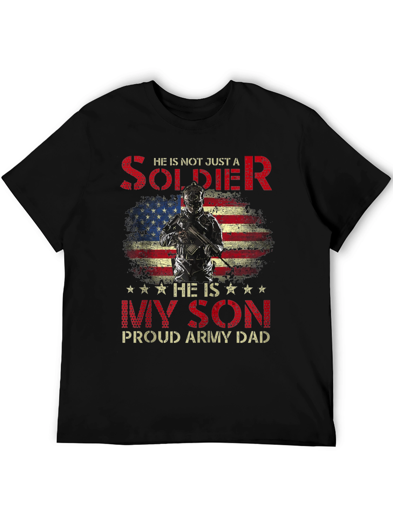 Proud Army Dad Soldier Son T-Shirt