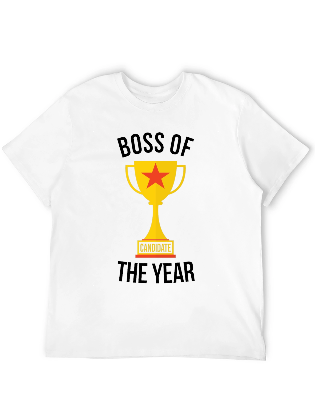 Boss of The Year Candidate Graphic Tee