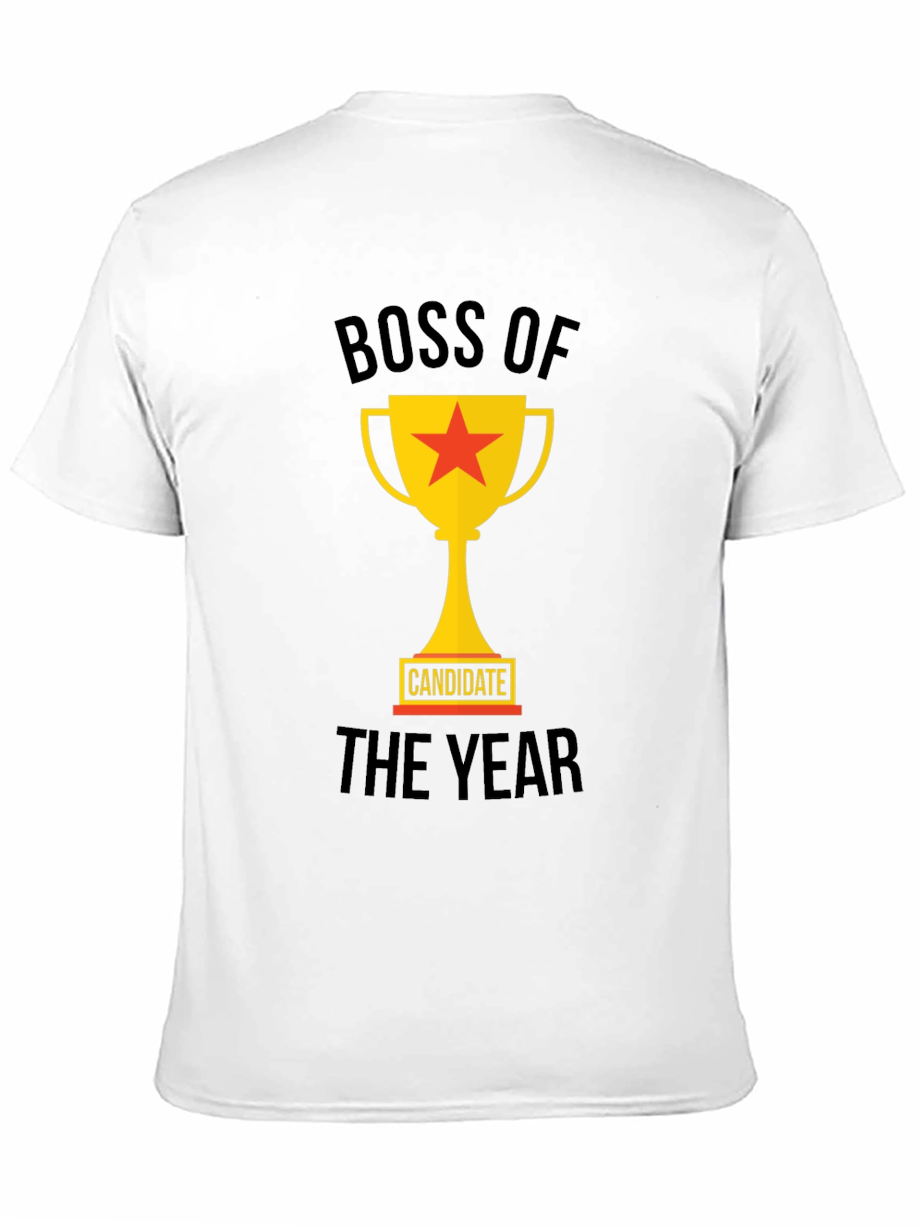 Boss of The Year Candidate Graphic Tee