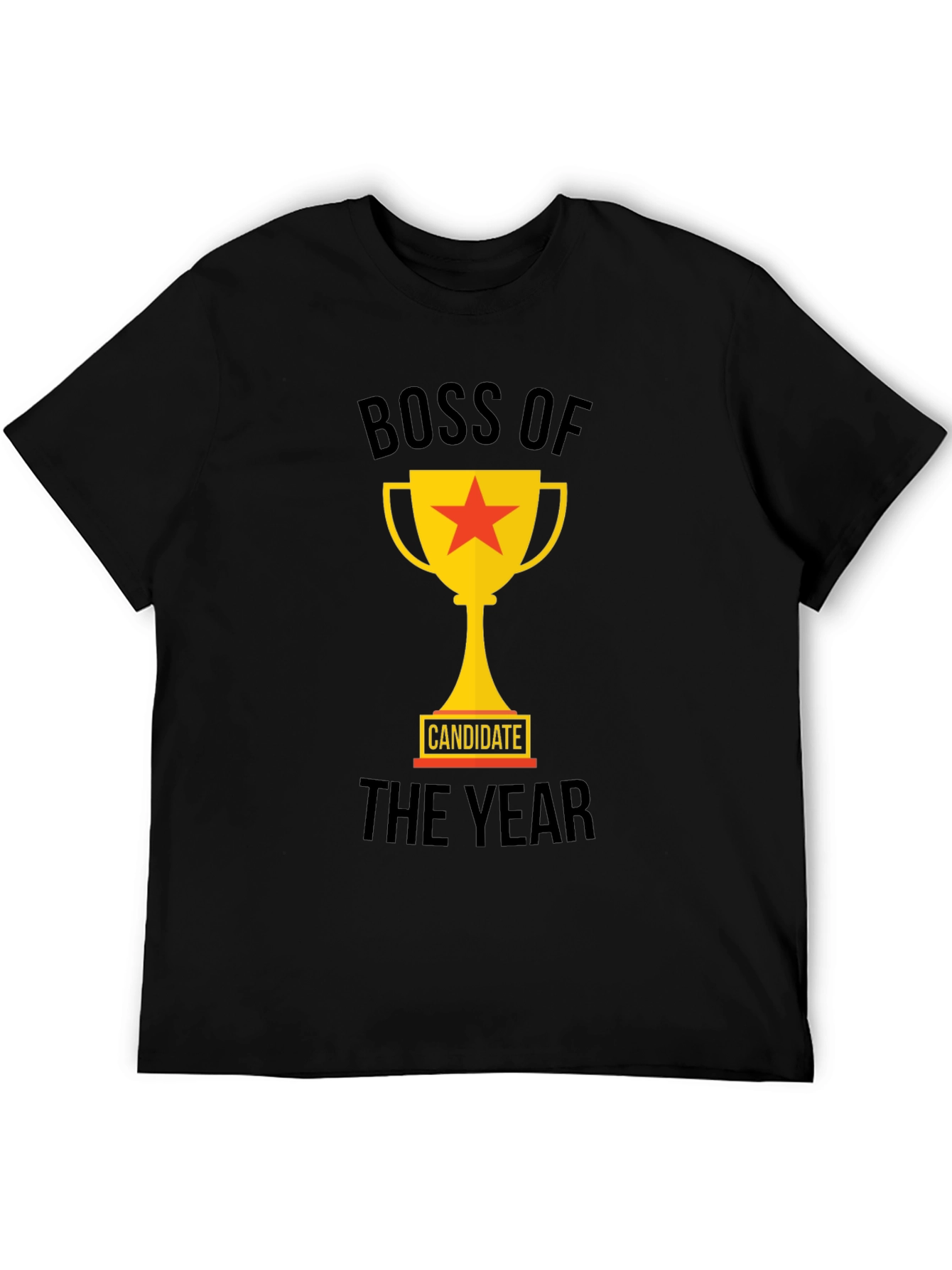 Boss of The Year Candidate Graphic Tee